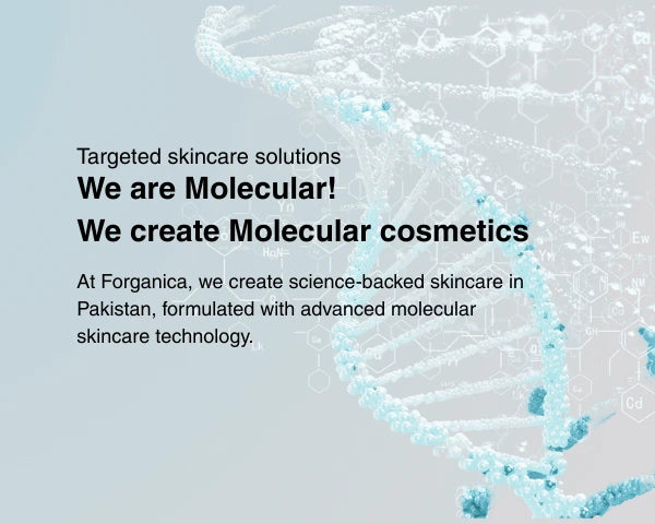 Advanced skincare treatments targeting acne, pigmentation, and aging at molecular and cellular level at Forganica skincare in Pakistan. 